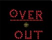 Screenshot of “Over And Out”