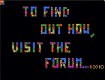 Screenshot of “To find out how, visit the forum...”