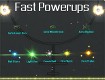 Screenshot of “Fast Powerups”