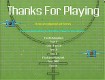 Screenshot of “Thanks For Playing”