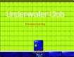 Screenshot of “Underwater Club is closed”