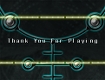 Screenshot of “Thank You For Playing !”