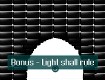 Screenshot of “Bonus 2 - Light shall rule”
