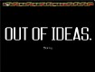 Screenshot of “Out of ideas”